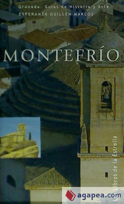 MONTEFRIO GUIA HISTORIA Y ARTE LE