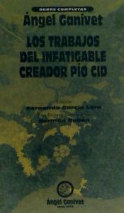 Portada de TRABAJOS DEL INFATIGABLE CREADOR PIO CID