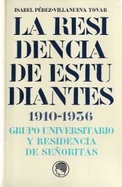 Portada de RESIDENCIA DE ESTUDIANTES 1910-1936