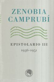 Portada de Zenobia Camprubí Epistolario III (1936-1951)