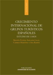 Portada de Crecimiento internacional de grupos turísticos españoles (Ebook)