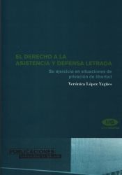 Portada de El derecho a la asistencia y defensa letrada (Ebook)