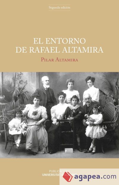 El entorno de Rafael Altamira (Ebook)