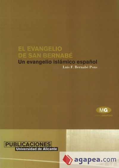 El evangelio de San Bernabé (Ebook) El evangelio de San Bernabé (Ebook)