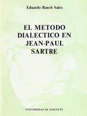 Portada de El método dialéctico en Jean-Paul Sartre (Ebook)