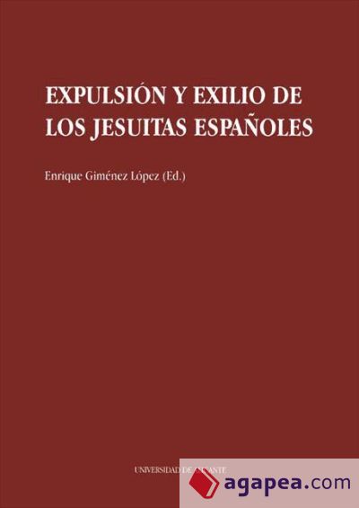 Expulsión y exilio de los jesuitas españoles (Ebook)