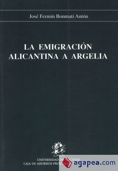 La emigración alicantina a Argelia (Ebook)