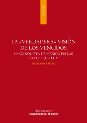 Portada de La verdadera visión de los vencidos (Ebook)