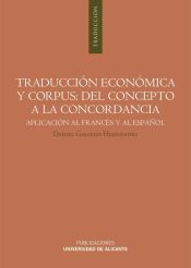 Portada de Traducción económica y corpus: del concepto a la concordancia (Ebook)