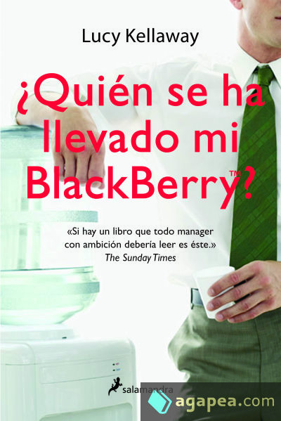 ¿QUIÉN SE HA LLEVADO MI BLACKBERRY?