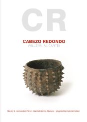 Portada de Cabezo redondo (Villena, Alicante)