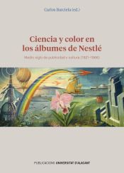 Portada de Ciencia y color en los álbumes de Nestlé