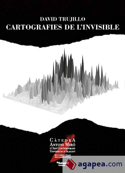 David Trujillo, Cartografies de lo invisible