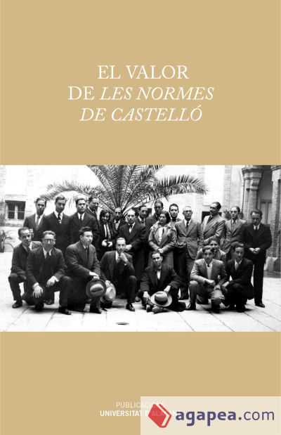 El valor de les Normes de Castelló