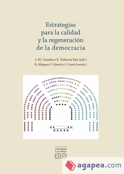 Estrategias para la calidad y la regeneración de la democracia