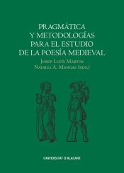 Portada de Pragmática y metodologías para el estudio de la poesía medieval