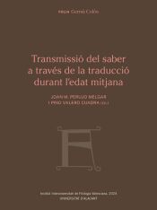 Portada de Transmissi&oacute; del saber a trav&eacute;s de la traducci&oacute; durant l'edat mitjana