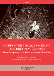 Portada de Bombs over Biscay, Barcelona and Dresden