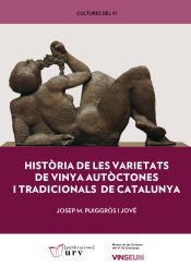 Portada de Història de les varietats de vinya autòctones i tradicionals de Catalunya