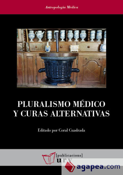 Pluralismo médico y curas alternativas