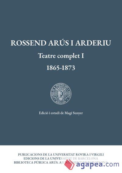 Teatre complet I (1865-1873) Teatre complet I (1865-1873)