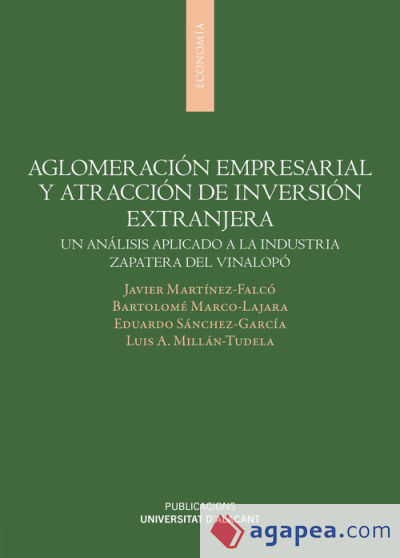 Aglomeración empresarial y atracción de inversión extranjera