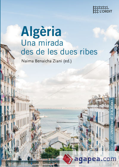 Algèlia : una mirada des de les dues ribes