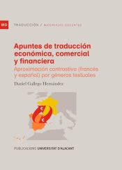 Portada de Apuntes de traducción económica, comercial y financiera: Aproximación contrastiva (francés y español) por géneros textuales