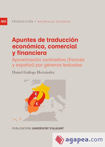 Apuntes de traducción económica, comercial y financiera: Aproximación contrastiva (francés y español) por géneros textuales