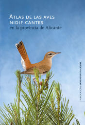 Portada de Atlas de aves nidificantes en la provincia de Alicante