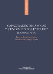 Portada de Capacidades dinámicas y rendimiento hotelero