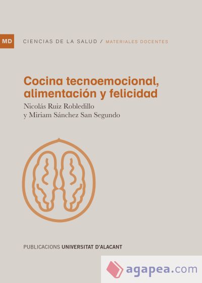 Cocina tecnoemocional, alimentación y felicidad