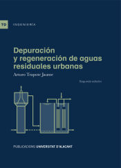 Portada de Depuración y regeneración de aguas residuales urbanas