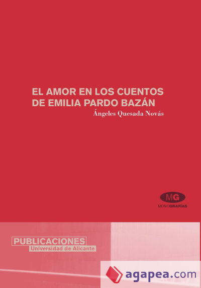 El amor en los cuentos de Emilia Pardo Bazán