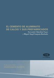 Portada de El cemento de aluminato de calcio y sus prefabricados