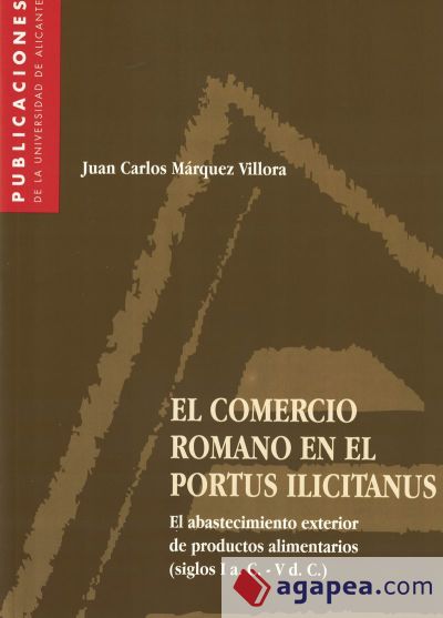 El comercio romano en el portus illicitanus