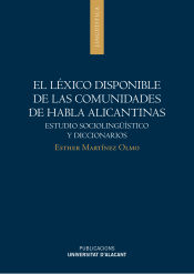 Portada de El léxico disponible de las comunidades de habla alicantinas