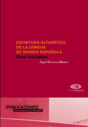 Portada de Escritura alfabética de la lengua de signos española. Once lecciones