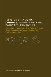 Portada de Estudios de la Jutía Conga (Capromys pilorides) como recurso natural