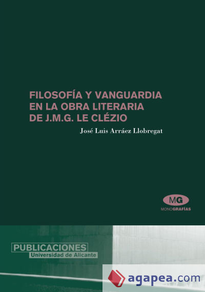 Filosofía y vanguardia en la obra literaria de J. M. G. Le Clézio