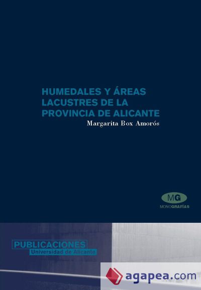 Humedales y áreas lacustres de la provincia de Alicante