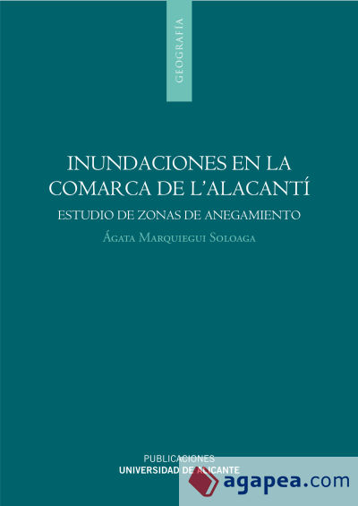 Inundaciones en la comarca de l'Alacantí (Alicante)