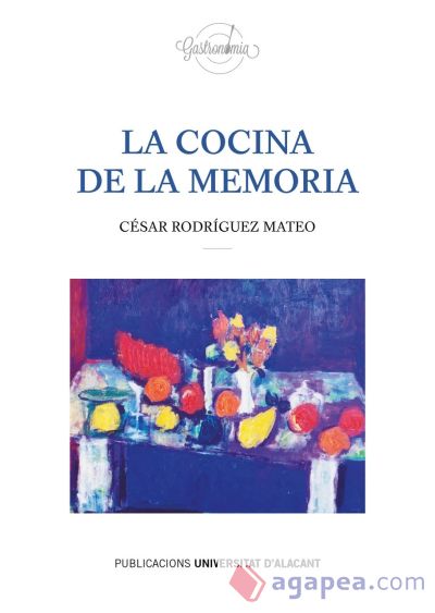 La cocina de la memoria