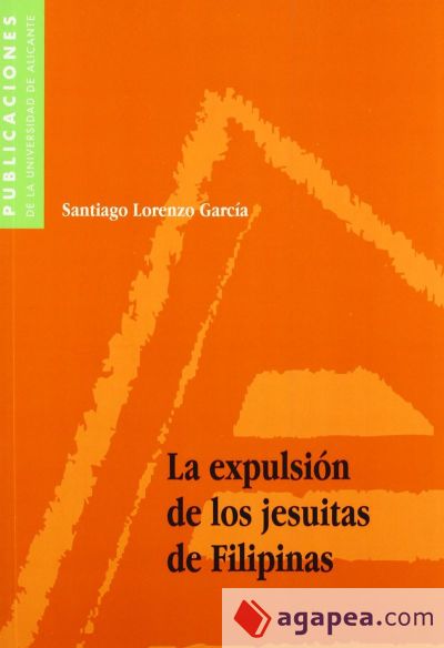 La expulsión de los jesuitas de Filipinas