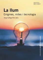 Portada de La llum. Enigmes, mites i tecnologia