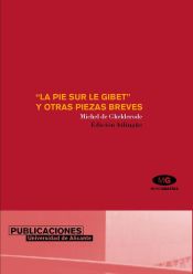 Portada de La pie sur le gibet y otras piezas breves