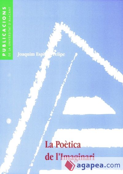 La poètica de l'imaginari La poètica de l'imaginari
