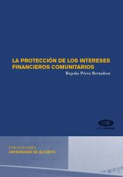 Portada de La protección de los intereses financieros comunitarios