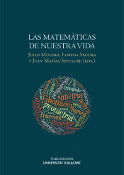 Portada de Las matemáticas de nuestra vida