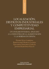 Portada de Localización, distritos industriales y competitividad empresarial